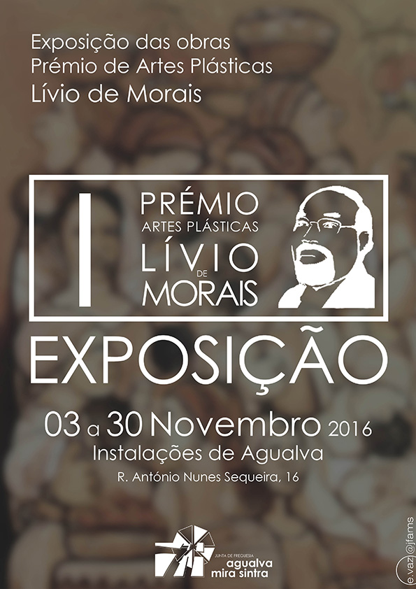 Exposição do Prémio de Artes Plásticas Lívio de Morais Exposição do Prémio de Artes Plásticas Lívio de Morais