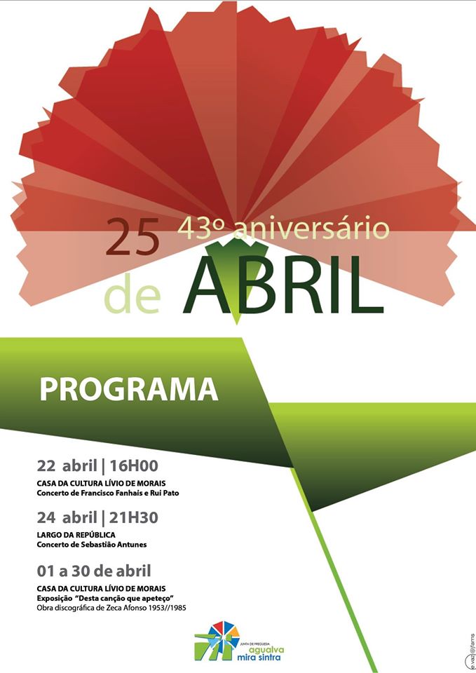 Comemorações do 43º Aniversário do 25 de Abril